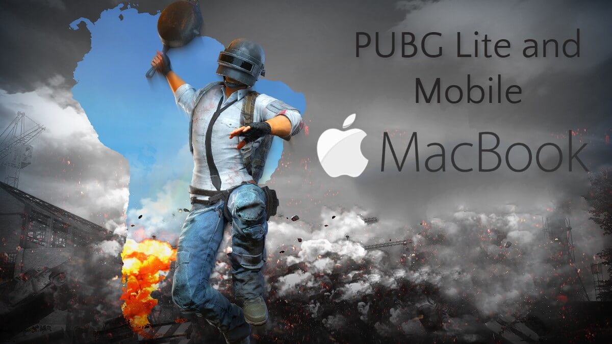 Download PUBG Lite for Macbook | PUBG Mobile on Mac iOS