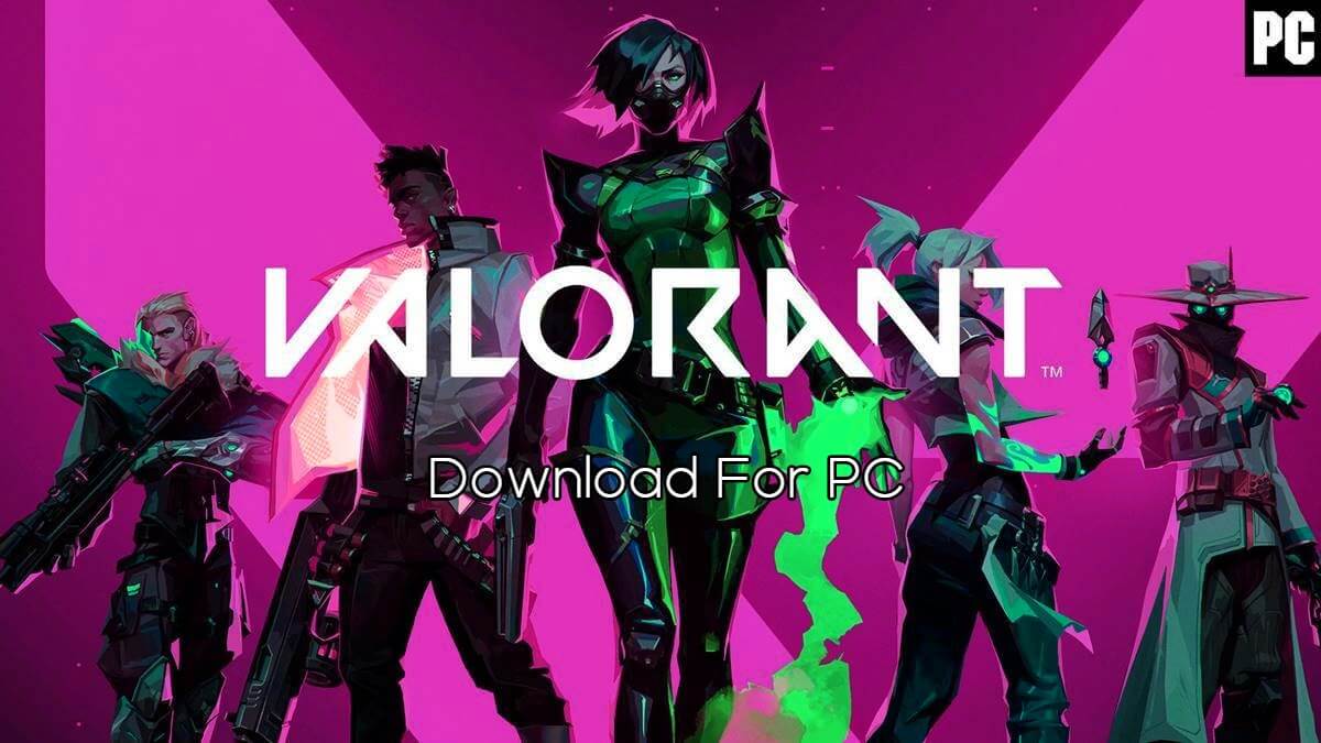 Download Valorant for PC Free (Windows)